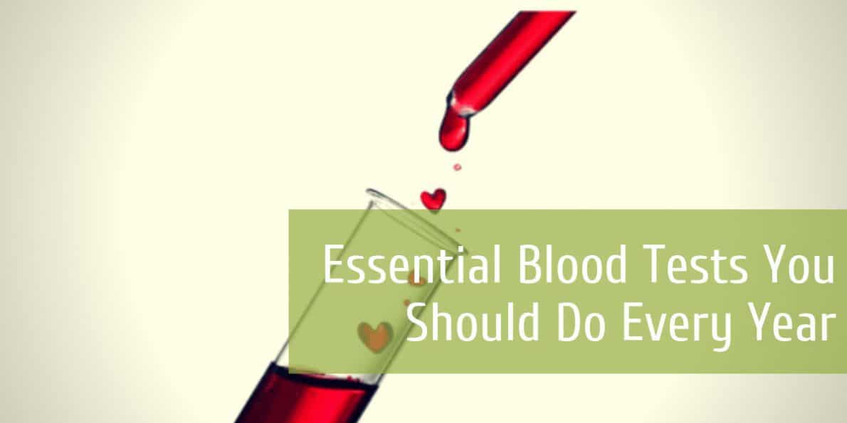 You Should Do Essential Blood Tests Yearly - Planet Naturopath